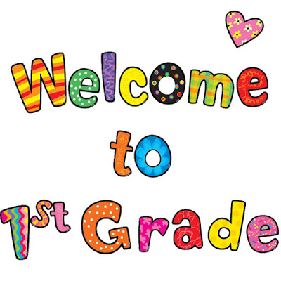 Welcome to 1st Grade Welcome to 1st Grade