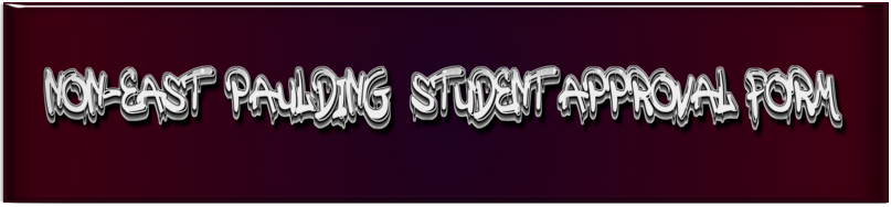 Non-East Paulding Student Approval 